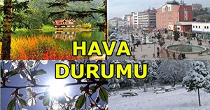 İşte Bolu'da haftalık hava durumu