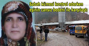 42 yaşındaki kadının cansız bedenine ulaşıldı