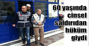 60 yaşındaki sapık 13 yıl sonra hüküm giydi