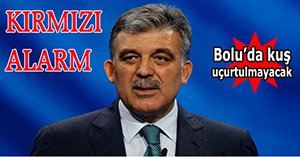 Abdullah Gül alarmı....
