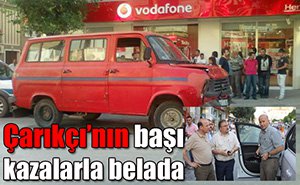 Başı kazadan kurtulmuyor...