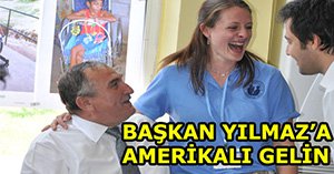 Başkan Amerika'dan gelin alıyor!
