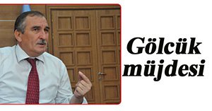 Başkan'dan Gölcük müjdesi...