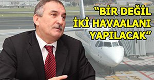 Başkan'dan havaalanı müjdesi...
