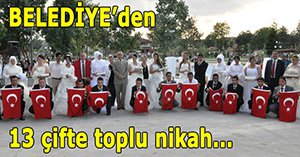 Bolu Belediyesi 13 çifti evlendirdi
