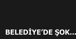 Bolu Belediyesi'nde şok...