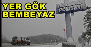 Bolu Dağı bembeyaz...