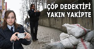 Çöp dedektifleri işbaşında!