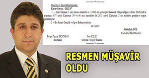 Eski vekil, müşavir oldu