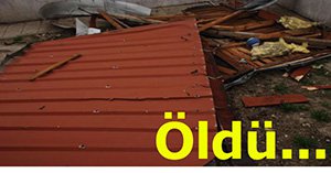 Fırtına can aldı!