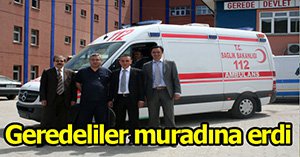 Gerede ambulansına kavuştu..