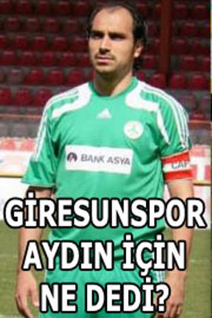 Giresunspor cephesinden Aydın açıklaması