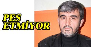 İnadım inat diyor...