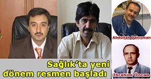 İşte sağlıkta yeni kadro....