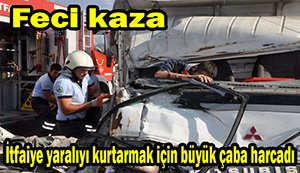 İtfaiye yaralıları kurtarmak için seferber oldu...