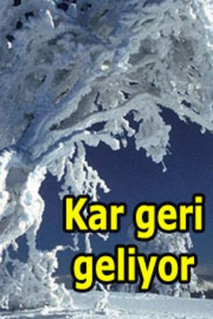Kar yağışı ne zaman başlayacak?