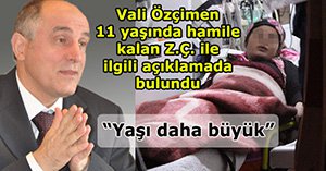 "Nüfus kağıdında yaşı 11 ama, kesinlikle çok daha büyük"