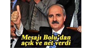 Numan Kurtulmuş mesajı Bolu'dan verdi...