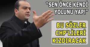 O zihniyete ateş püskürdü...