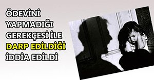 Okulda dayak iddiası...