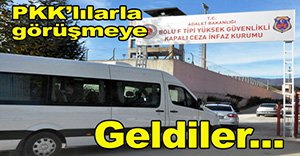 PKK'lılar için Bolu'ya geldiler!