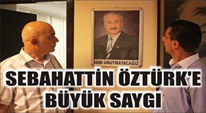 Sebahattin Öztürk'e vefa...