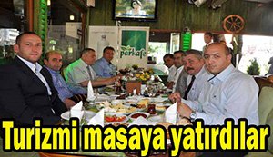 Turizmi masaya yatırdılar...