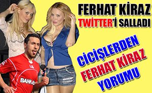 Twitter'de Ferhat Kiraz çılgınlığı