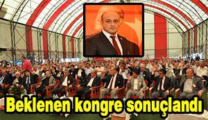 Ve beklenen kongre sonuçlandı...