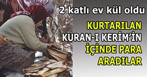 (VİDEO HABER) Kuranı Kerim arasında para aradılar