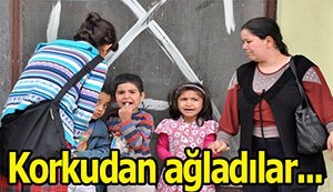 Yangından korkan çocuklar hüngür hüngür ağladılar...