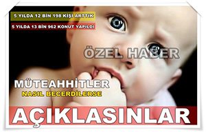 5 YILDA NÜFUSTAN ÇOK KONUT ÜRETTİK