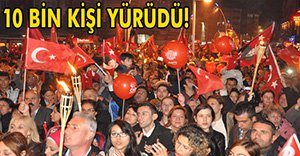 BOLU'DA 10 BİN KİŞİ BAYRAKLARLA YÜRÜDÜ!