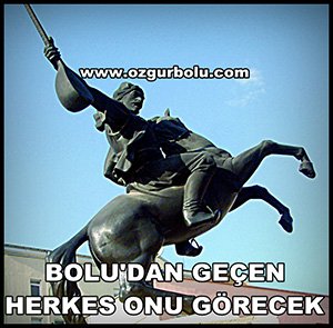 BOLU'DAN GEÇEN HERKES ONU GÖRECEK
