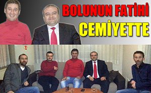 Bolu'nun Fatih'i cemiyette