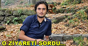 ÇELİK'TEN ZİYARETE ELEŞTİRİ
