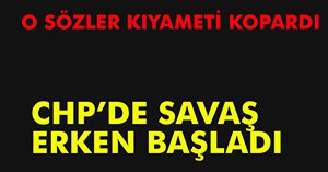 CHP'DE PARTİ İÇİ KAVGA...