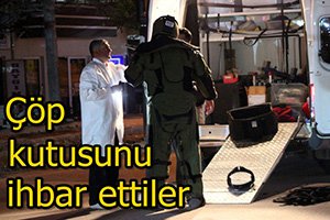 Çöpü bomba zannettiler