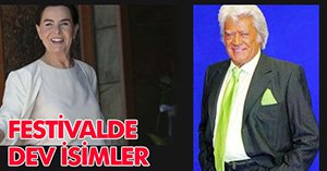 EFSANE İSİMLER GELİYOR