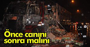 İLK ÖNCE CANINI SONRA MALINI KURTARMAYA ÇALIŞTI