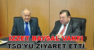 İzzet Baysal Vakfı TSO'yu ziyaret etti