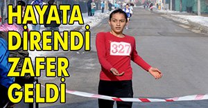 KADERE İNAT KOŞTU!