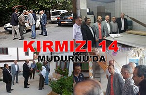 KIRMIZI 14 MUDURNU'DA