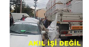 OLACAĞI BELLİ OLAN KAZA