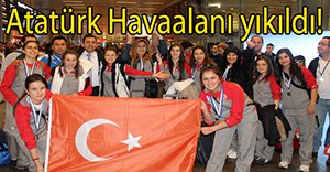 Şampiyonlarımız havaalanını yıktı!