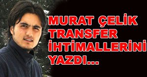 Transfer harekatı...