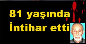 Yaşlı adam kendini astı