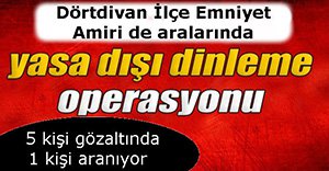 5 EMNİYET PERSONELİ GÖZALTINDA!