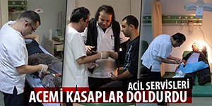 ACEMİ KASAPLAR HASTANELERİ DOLDURDU