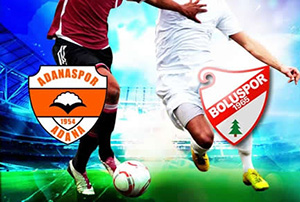 ADANASPOR - BOLUSPOR MAÇI HANGİ KANALDA?